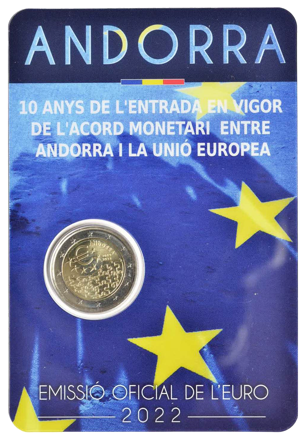 2 euros conmemorativa 10 años de la entrada en vigor del Acuerdo monetario entre Andorra y la Unión Europea Año 2022